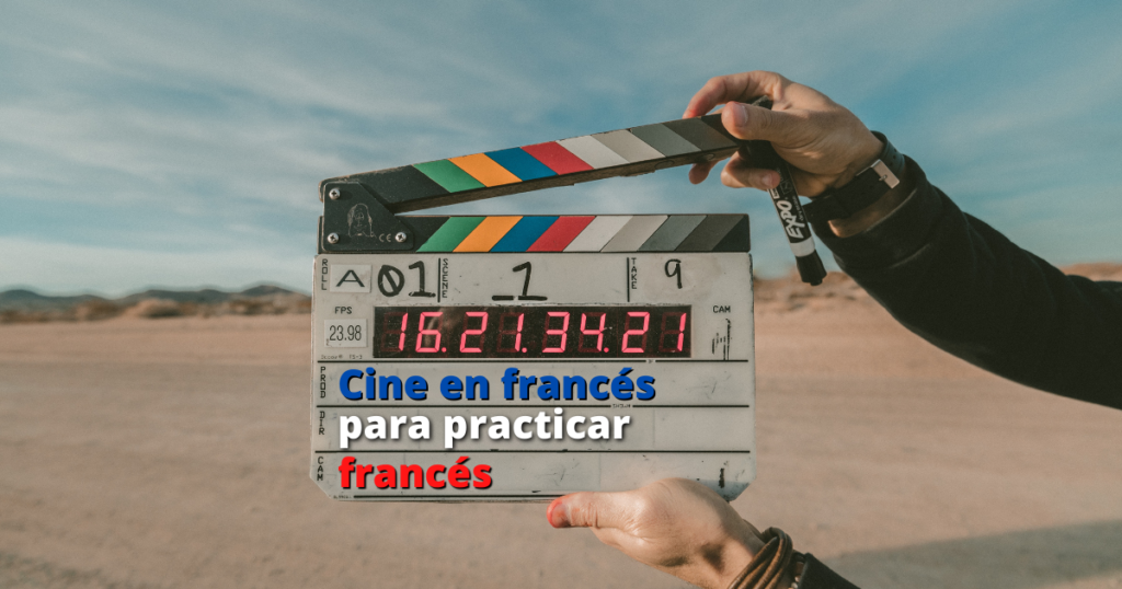 Cine en francés para practicar francés (+links) 