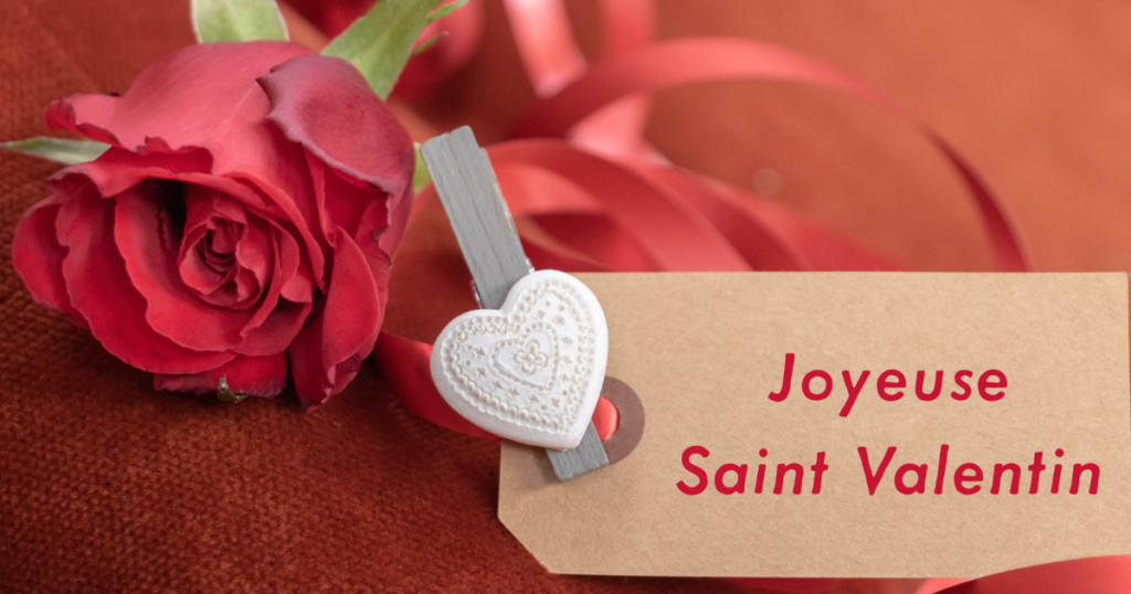 El día de San Valentín en Francia: la celebración del amor